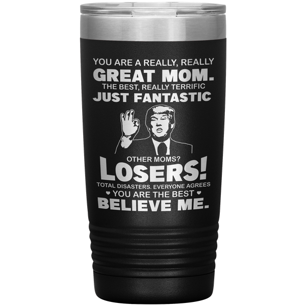 Trump_You_Are_A_Really_Really_Great_Mom__Black_Mockup.png
