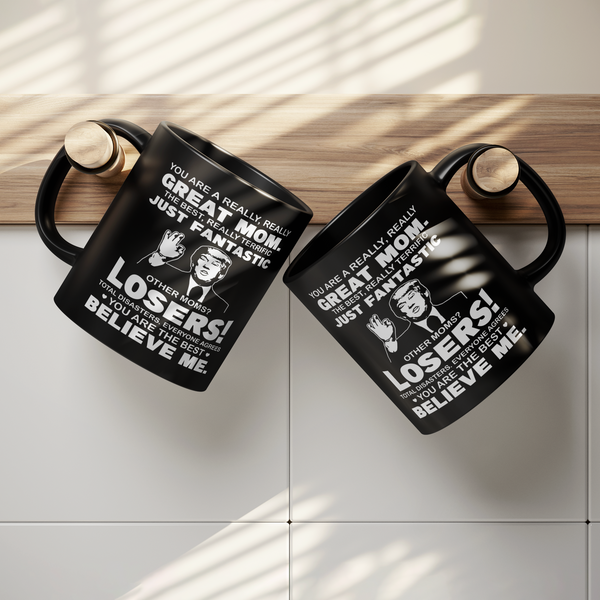 Trump_You_Are_A_Really_Really_Great_Mom__Lifestyle_Hanging_Mugs_Mockup.png