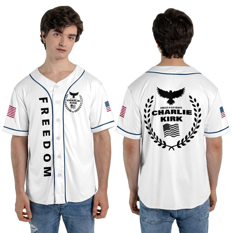 Freedom Charlie Kirk Forever In Our Hearts White Baseball Jersey