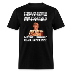 Maybe I Should Give Up My Guns T-Shirt - black