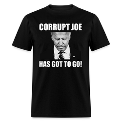 Corrupt Joe Has To Go T-Shirt - black