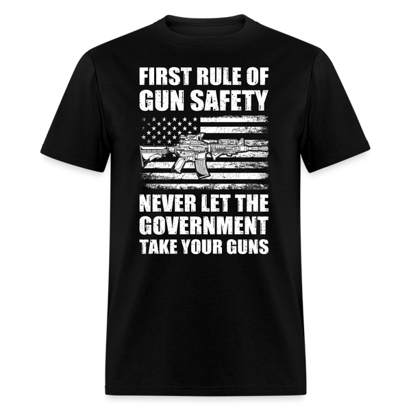 First Rule of Gun Safety T-Shirt - black