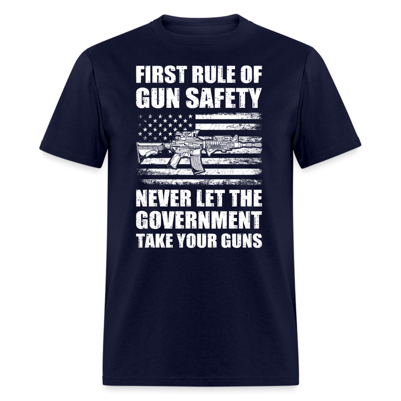 First Rule of Gun Safety T-Shirt - navy