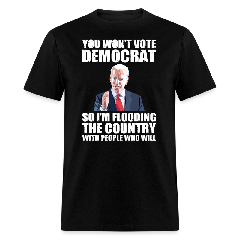 Wont Vote Democrat T-Shirt - black