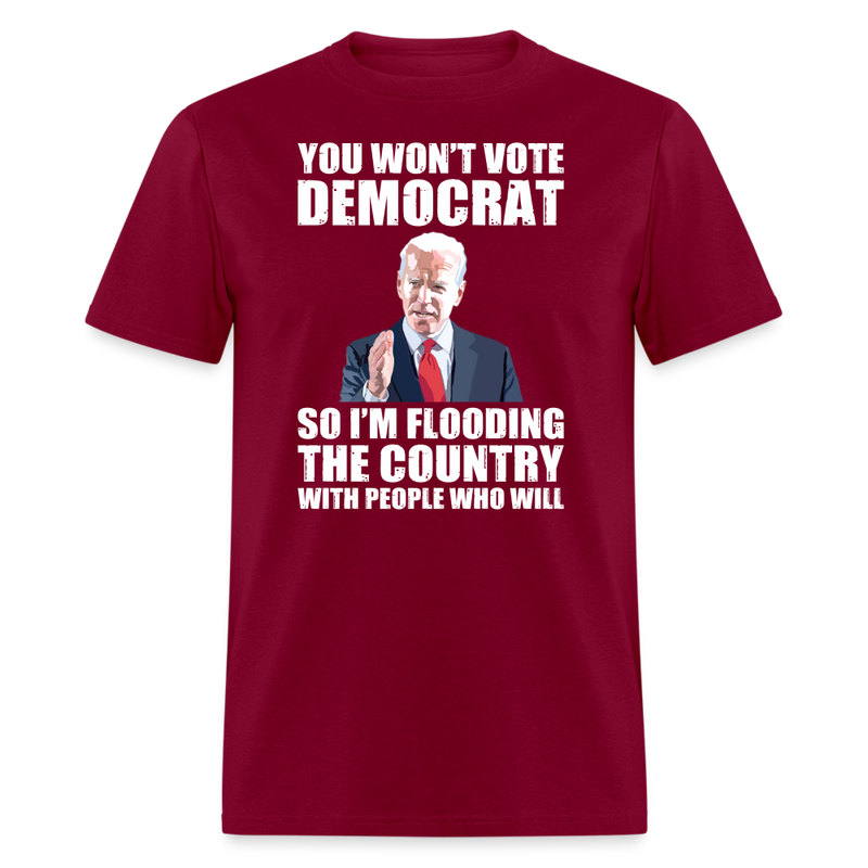 Wont Vote Democrat T-Shirt - burgundy