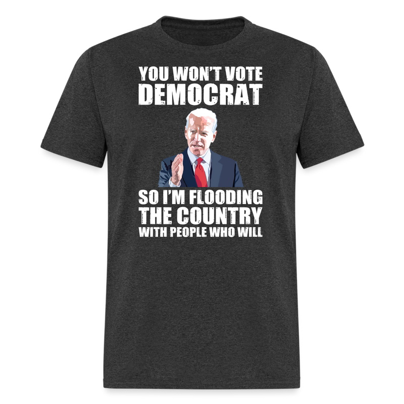 Wont Vote Democrat T-Shirt - heather black