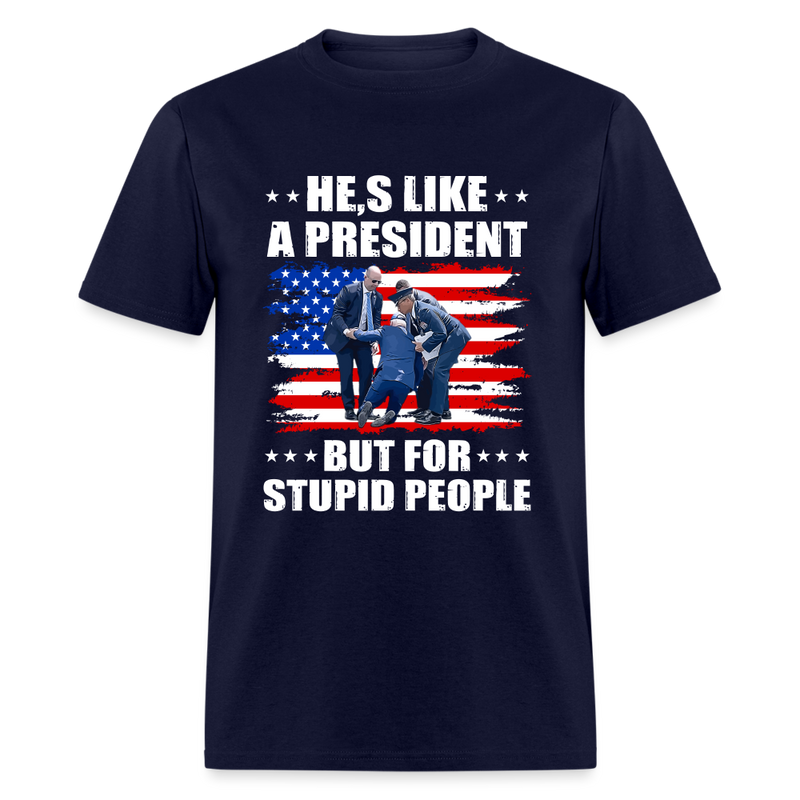 He's Like A President T-Shirt - navy