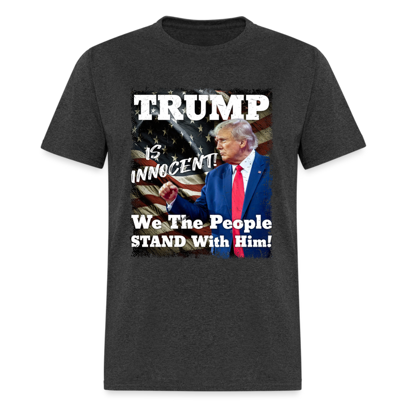 Trump Is Innocent T-Shirt - heather black