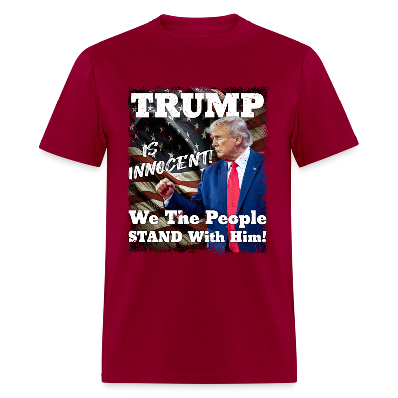 Trump Is Innocent T-Shirt - dark red