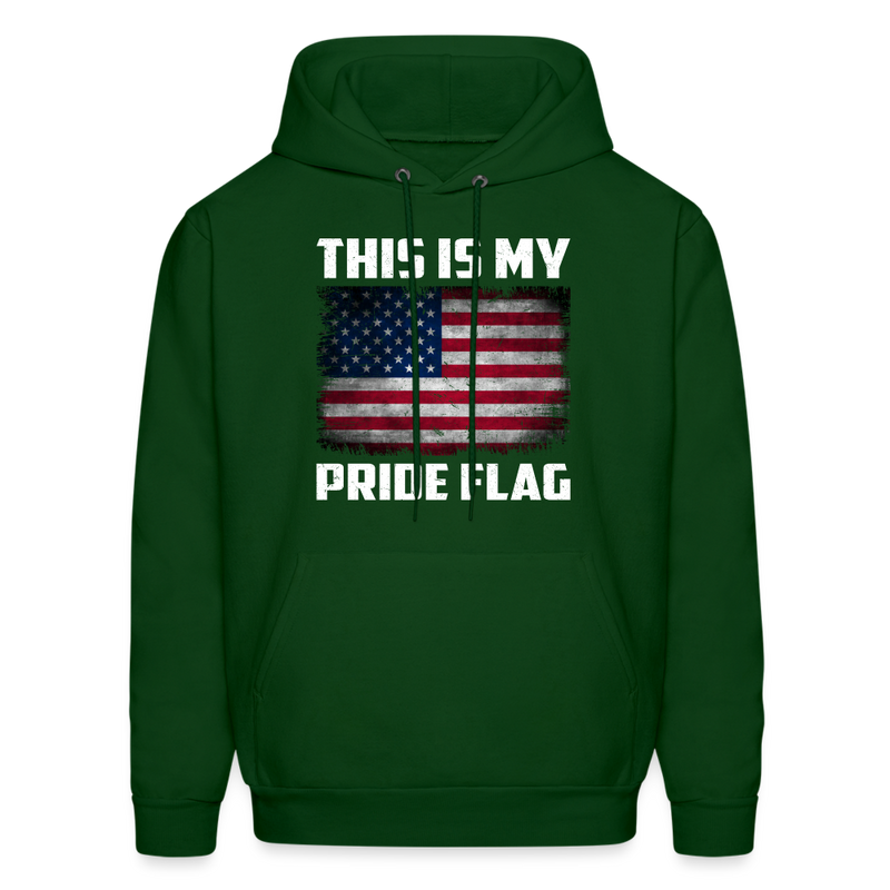 This Is My Pride Flag Hoodie - forest green