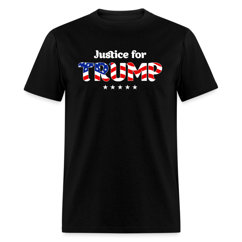 Justice For Trump T-Shirt - black