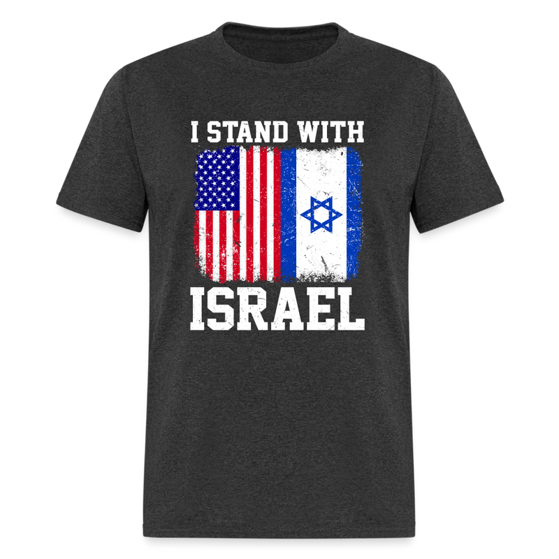 I Stand With Israel T-Shirt - heather black