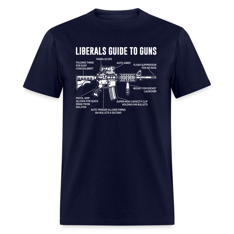 Liberals Guide To Guns T-Shirt - navy