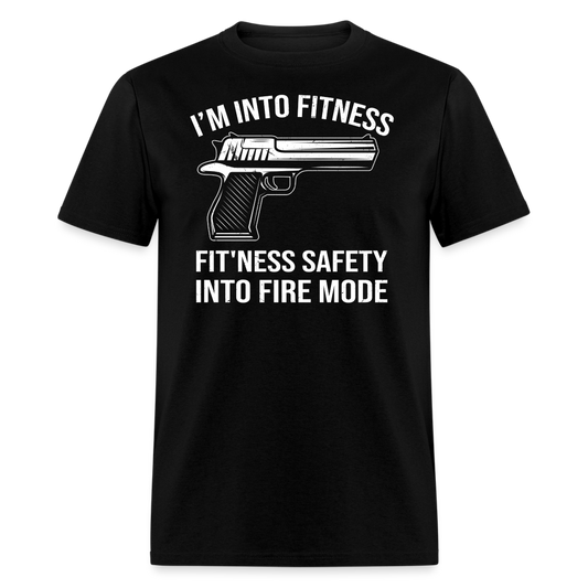 Fitness Safety Into Fire Mode T-Shirt - black