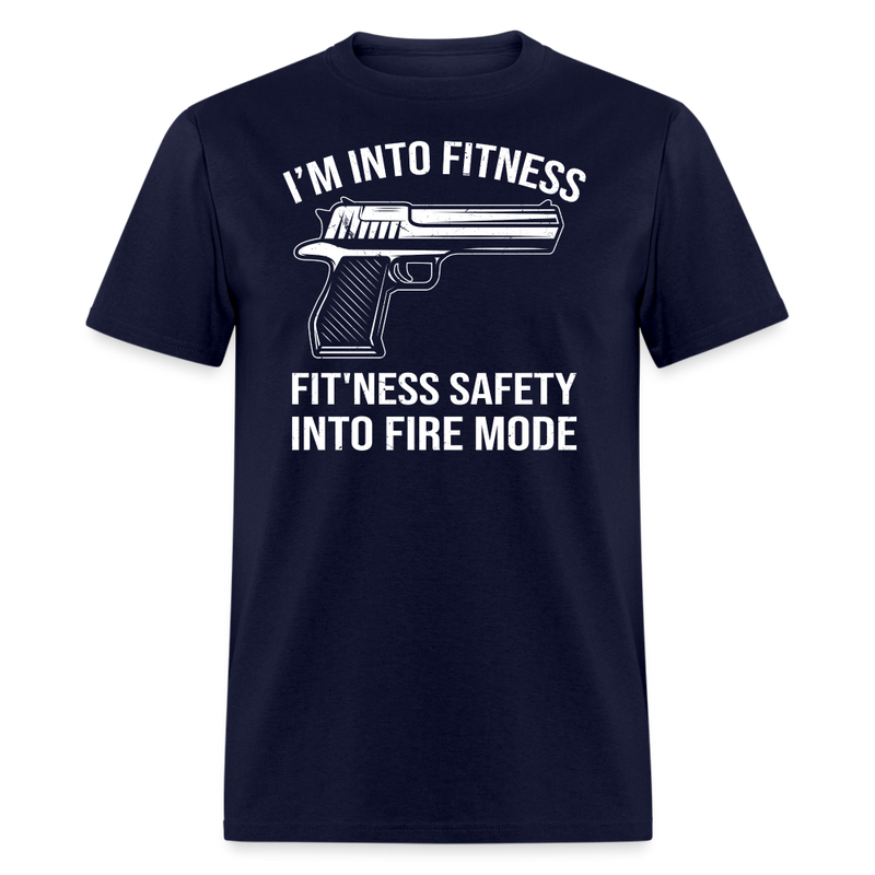 Fitness Safety Into Fire Mode T-Shirt - navy
