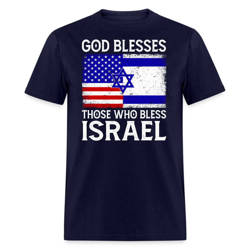God Blesses Those Wo Bless Israel T-Shirt - navy