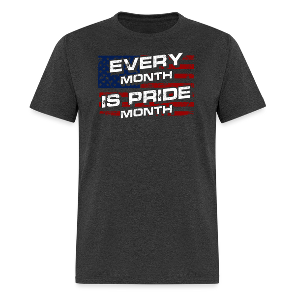Every Month Is Pride T-Shirt - heather black