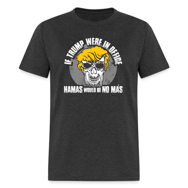 Hamas No Mas T-Shirt - heather black