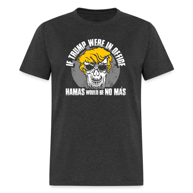 Hamas No Mas T-Shirt - heather black