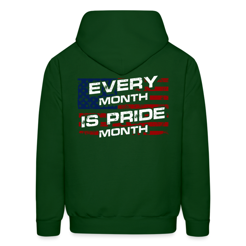 Every Month Is Pride Hoodie - forest green