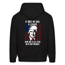 If Only We Had A Leader Hoodie - black