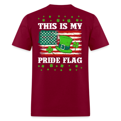 This Is My Pride Flag - St Patricks Day Limited Edition - burgundy