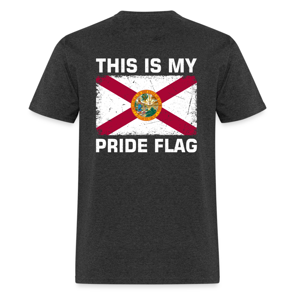 This Is My Pride Flag - Florida T-Shirt - heather black