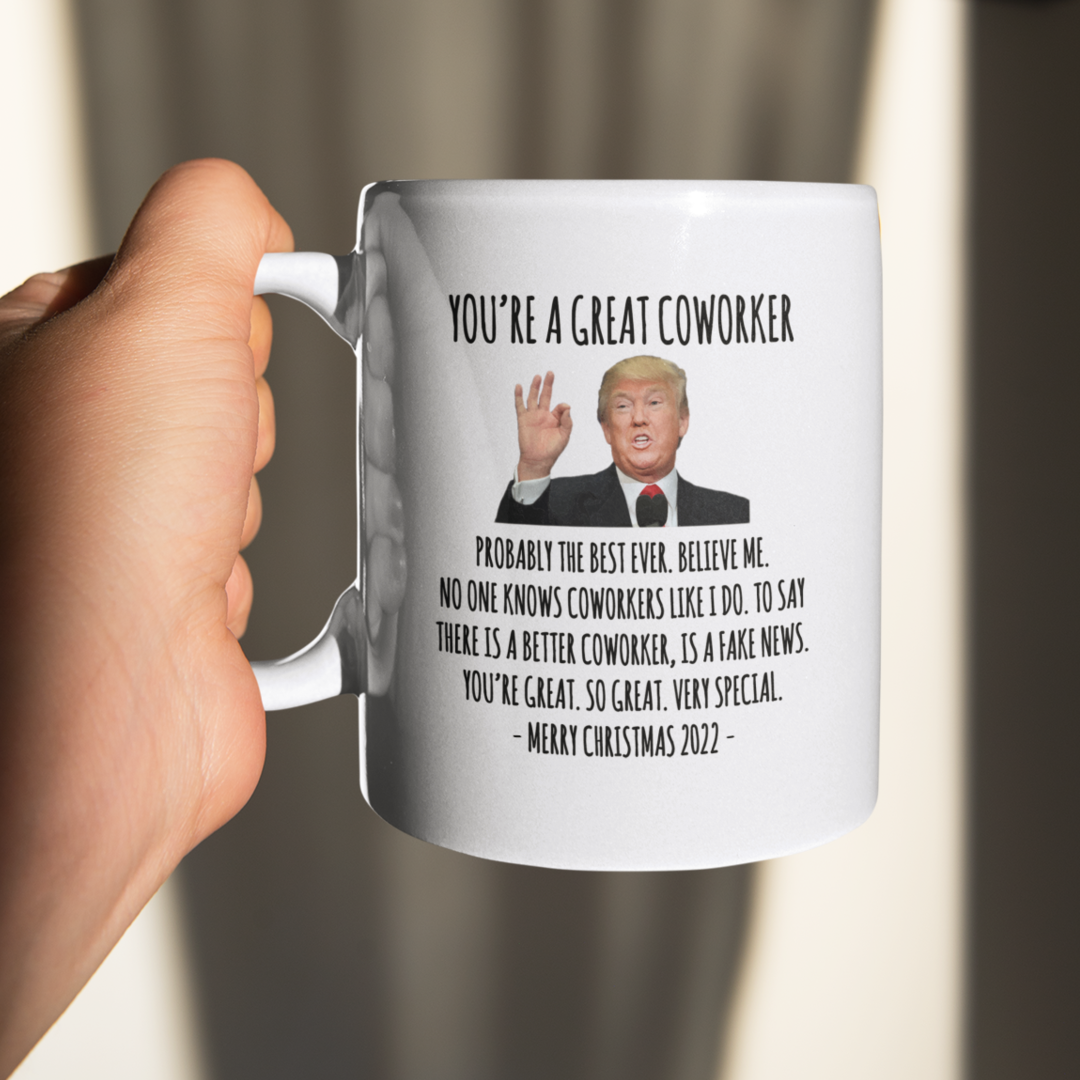 You're A Great Coworker Mug