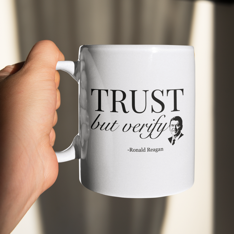 Trust But Verify Mug