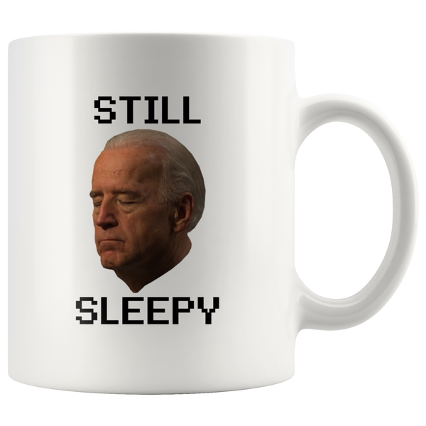 Still Sleepy Joe Mug
