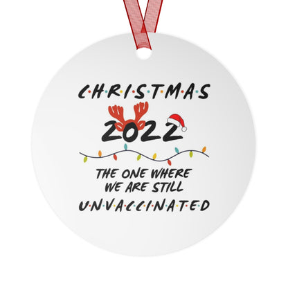 Unvaccinated Christmas 2022 Ornament