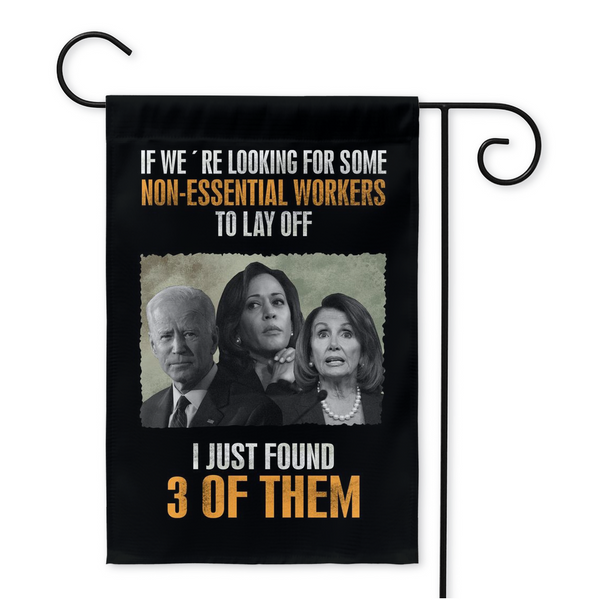 Non-essential Workers Yard Flag