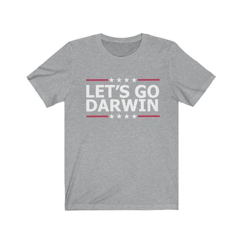 Let's Go Darwin T Shirt