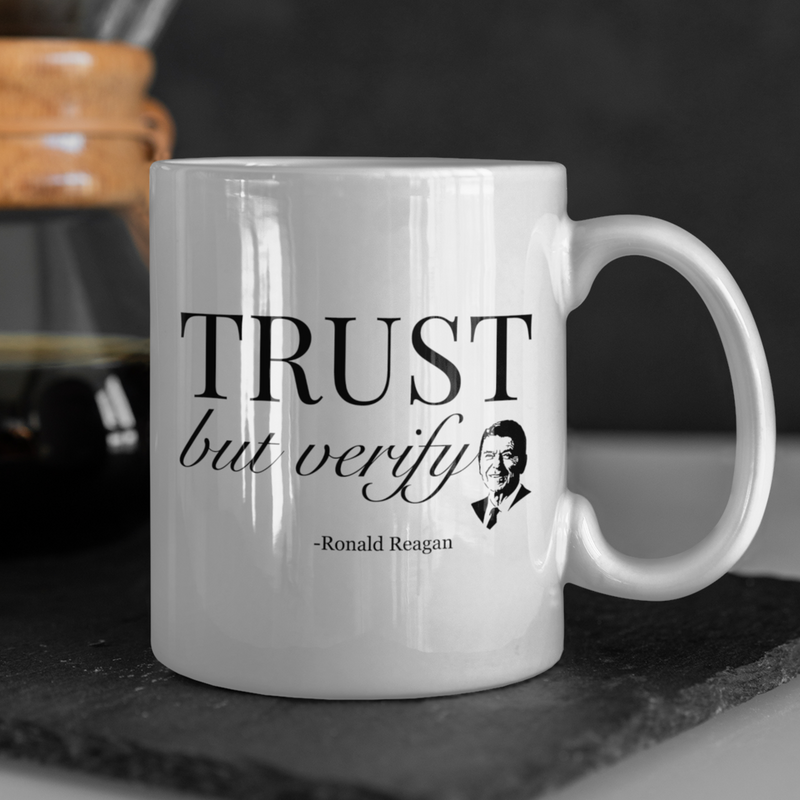 Trust But Verify Mug