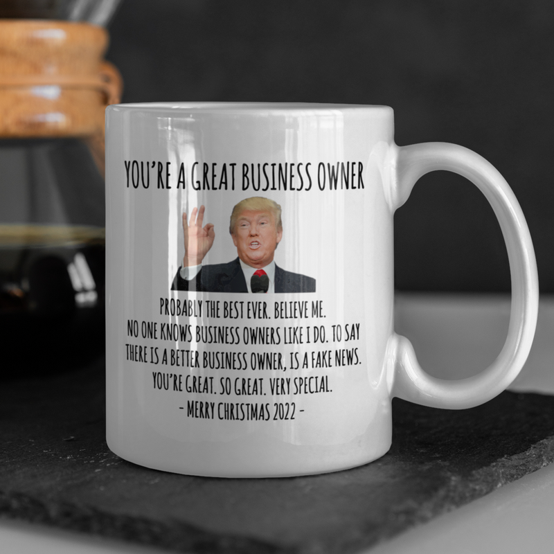 You're A Great Business Owner Mug
