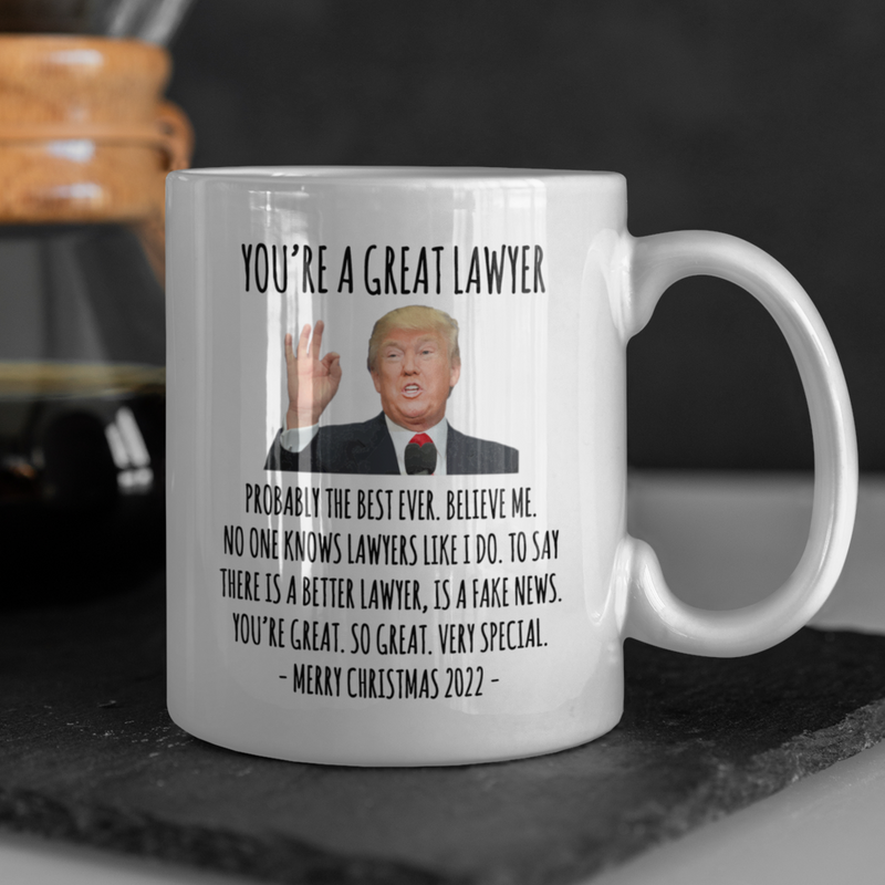 You're A Great Lawyer Mug