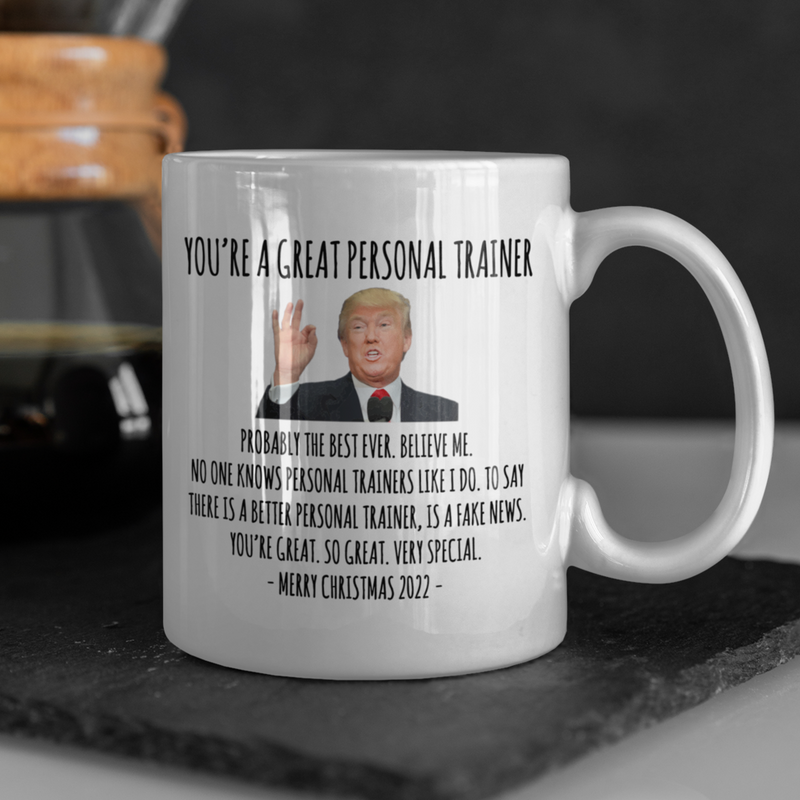 You're A Great Personal Trainer Mug