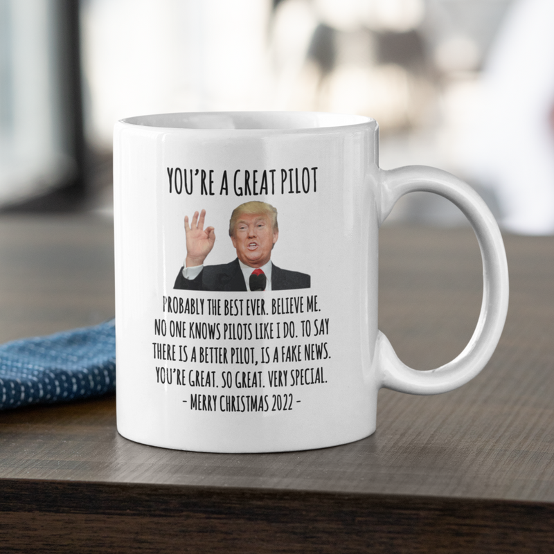 You're A Great Pilot Mug