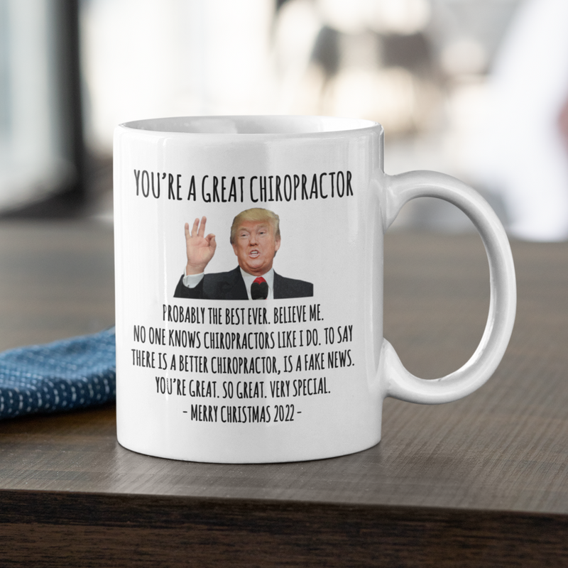 You're A Great Chiropractor Mug