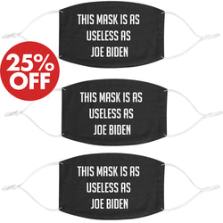 This Mask Is As Useless As Biden (Bundle of 3)