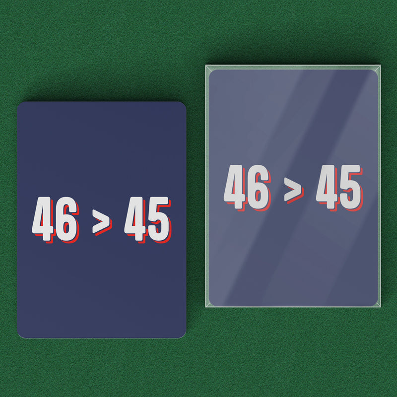 46 > 45 Playing Cards