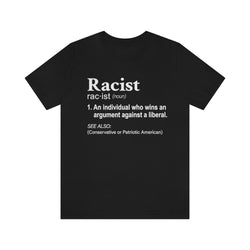 Racist Definition T Shirt