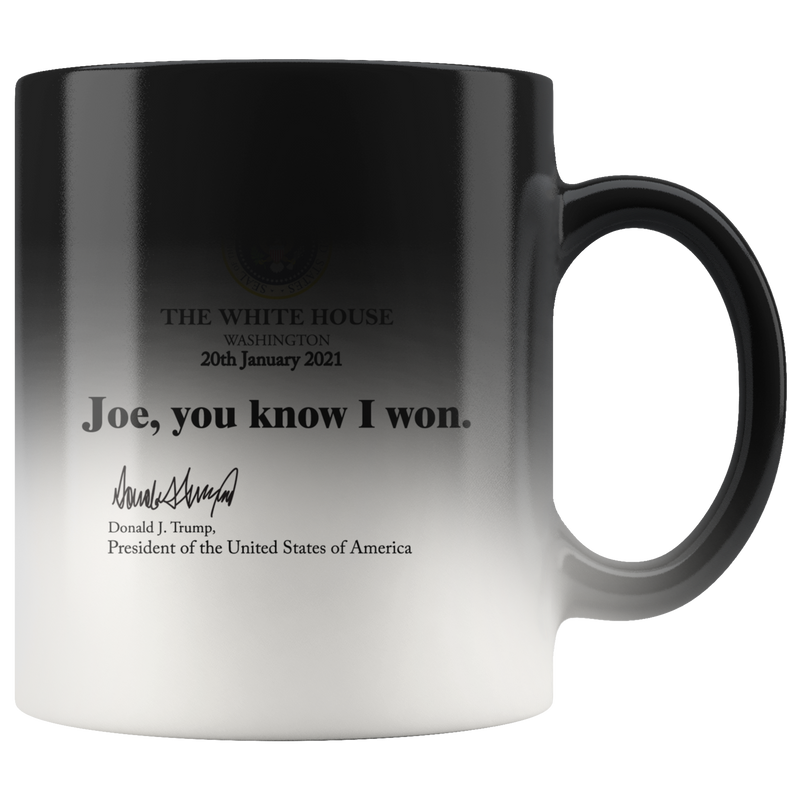 Joe You Know I Won Magic Mug