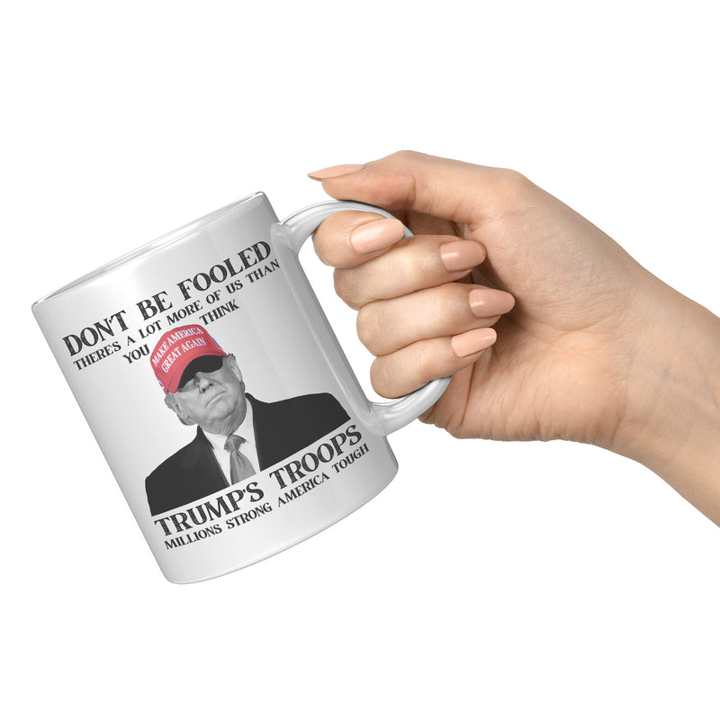 Don't Be Fooled Mug