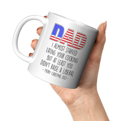 Dad I Almost Starved Funny Xmas Mug