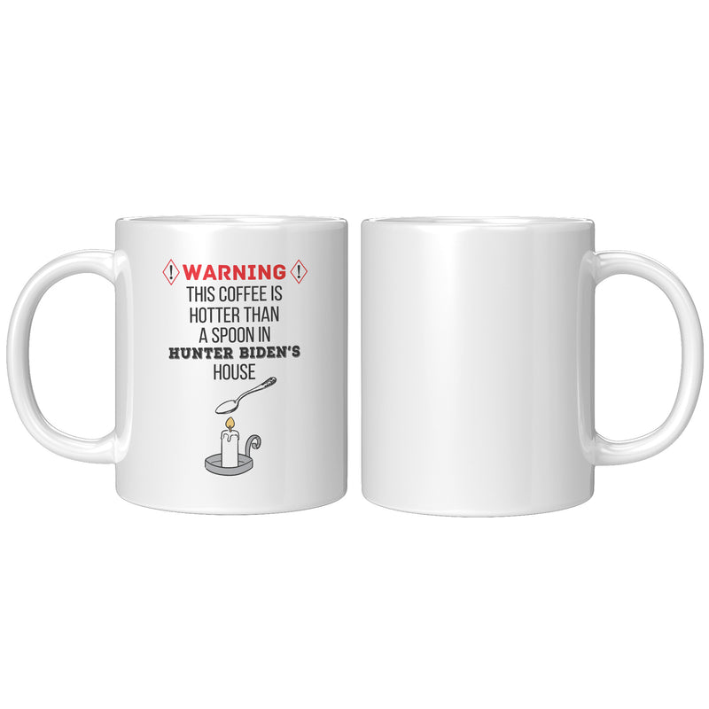 Hotter Than Spoon In Hunters House Coffee Mug