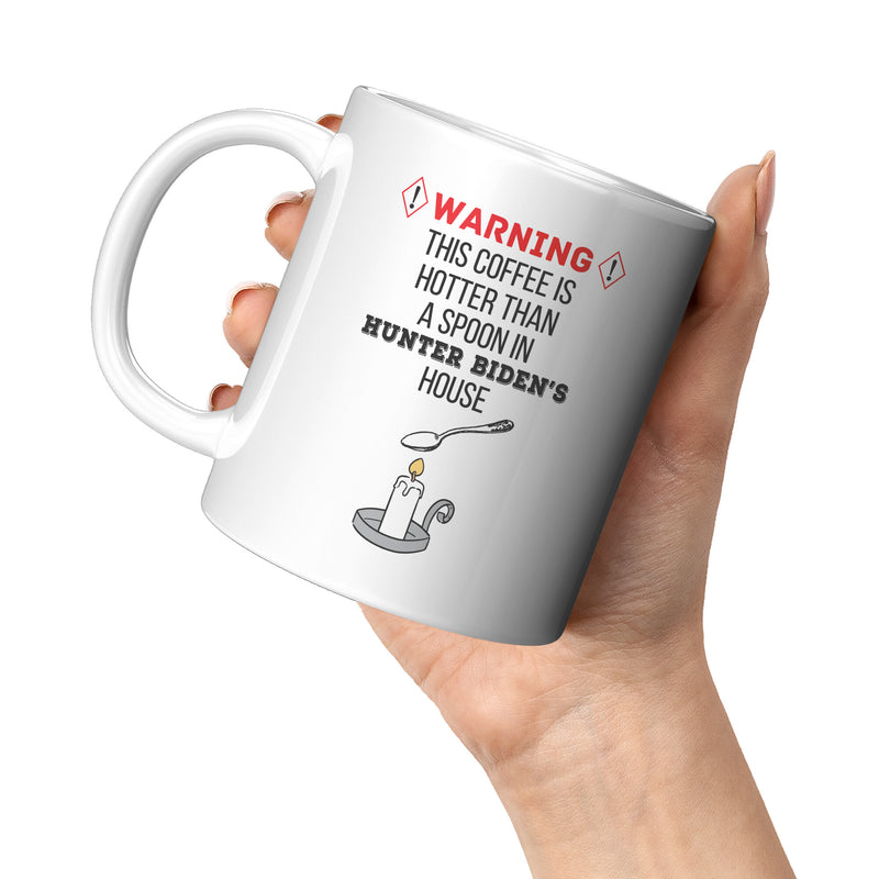 Hotter Than Spoon In Hunters House Coffee Mug