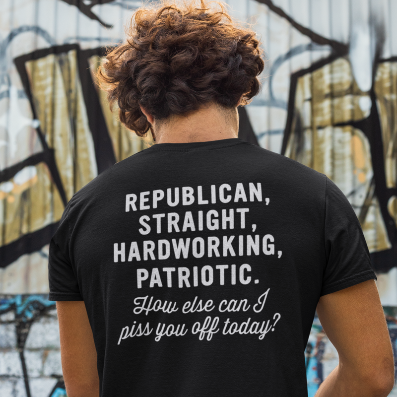 How else can I piss you today T Shirt