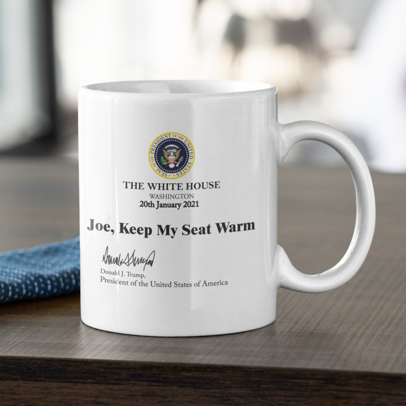 Joe, Keep My Seat Warm Mug