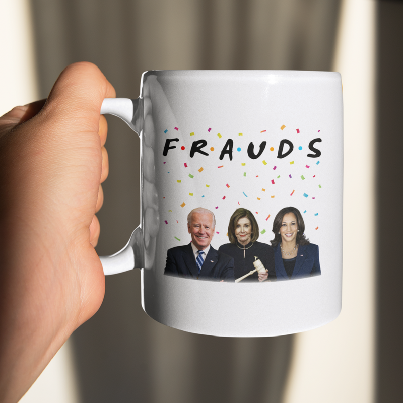 Frauds Funny Mug (11 Oz)